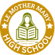 LE MOTHER MARY HIGH SCHOOL